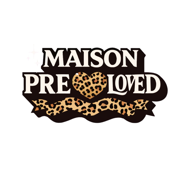Maison Pre-loved